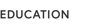 EDUCATION